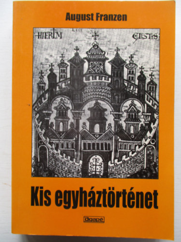 August Franzen - Kis egyhztrtnet