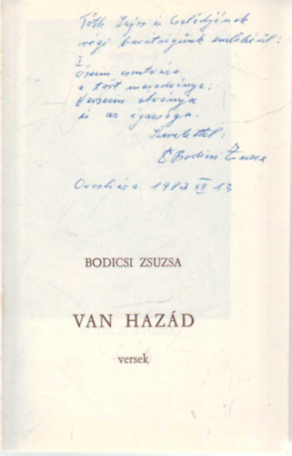 Bodicsi Zsuzsa - Van haz�d - versek