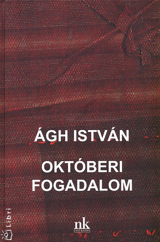 gh Istvn - Oktberi fogadalom