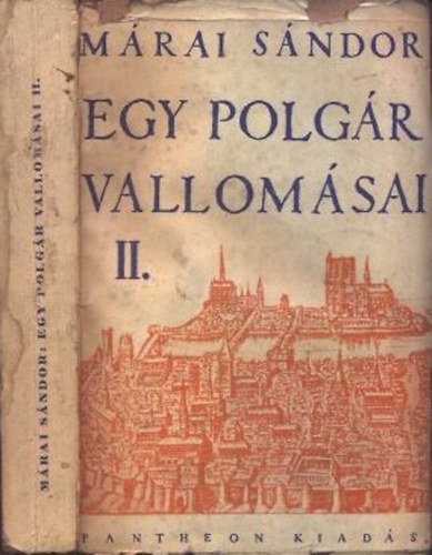 Mrai Sndor - Egy polgr vallomsai II. (I. kiads)