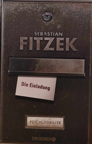 Sebastian Fitzek - Die Einladung