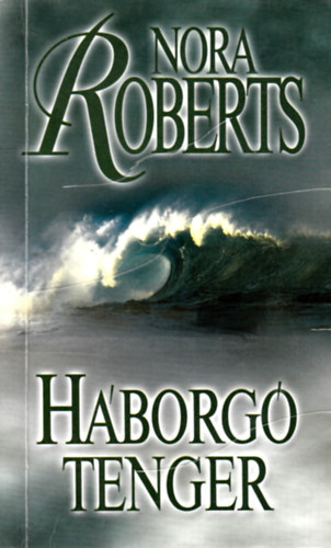 Nora Roberts - H�borg� tenger