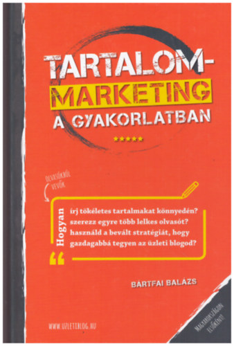 B�rtfai Bal�zs - Tartalom-marketing a gyakorlatban
