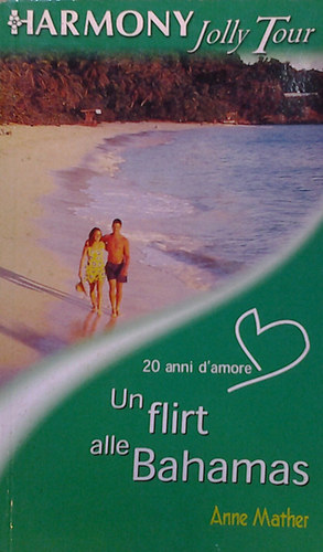 Anne Marther - Un flirt alle Bahamas