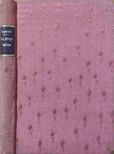 Jean Sarment - Az �rnyhal�sz