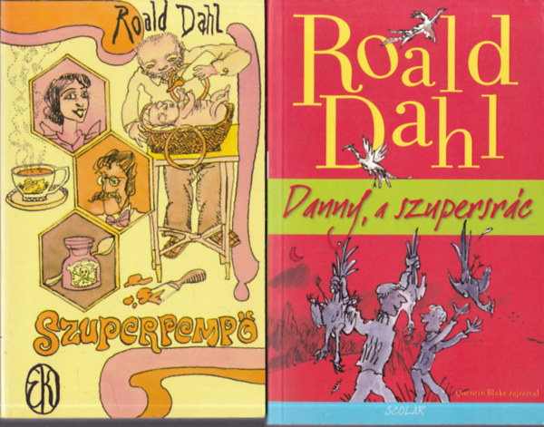 Roald Dahl - 2 db Roald Dahl knyv: Szuperpemp + Danny, a szupersrc