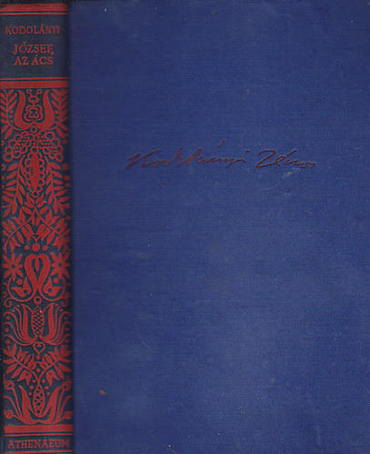 Kodol�nyi J�nos - J�zsef, az �cs