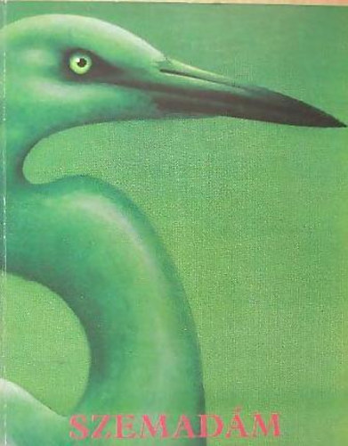 Szemad�m Gy�rgy - Szemad�m Gy�rgy ki�ll�t�sa 1991. szeptember 5.-okt�ber 6. (Budapest Gal�ria Ki�ll�t�h�z)