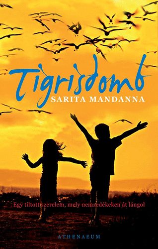 Sarita Mandanna - Tigrisdomb