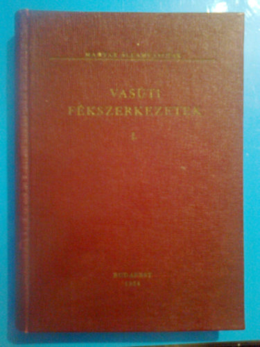 Rosta L�szl� Heller Gy�rgy - Vas�ti f�kszerkezetek I.