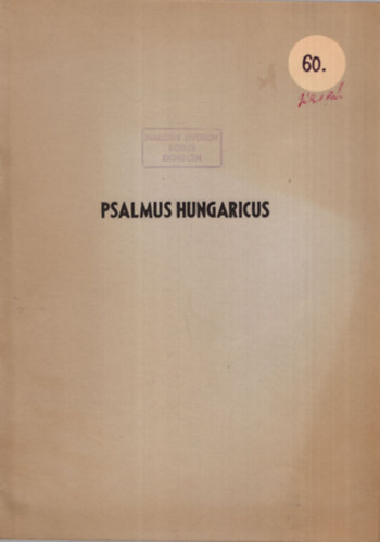 Psalmus Hungaricus 60. - Debrecen