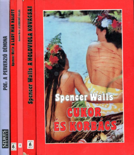Spencer Walls - E.A. Poe - 4 db krimi k�tet