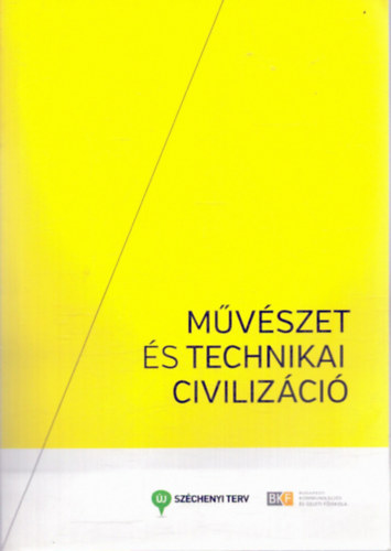 Guly�s P�ter - M�v�szet �s technikai civiliz�ci�