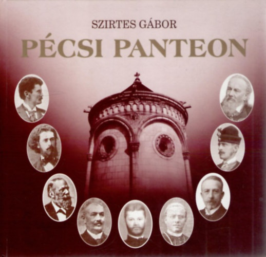 Szirtes G�bor - P�csi panteon