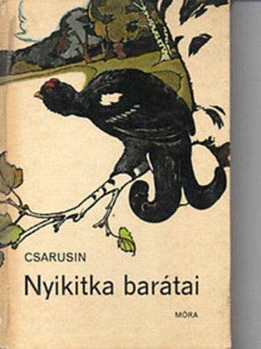 Csarusin - Nyikitka barátai