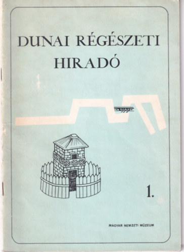 Dunai rgszeti hirad