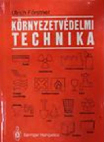 Ulrich Förstner - Környezetvédelmi technika