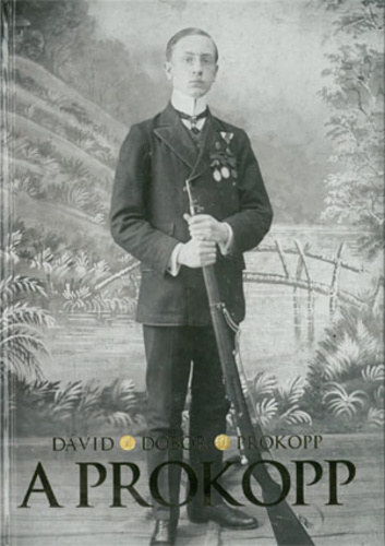 Dobor Dezs�, Prokopp L�szl�, Kocsis L. Mih�ly  D�vid S�ndor (szerk.), Kocsis L. Mih�ly (lektor) - A Prokopp (Budapesti Egyetemi Atl�tikai Club)