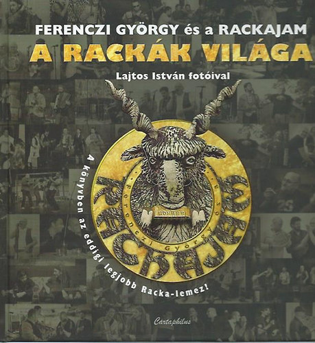 Ferenczi Gyrgy s a Rackajam - A rackk vilga - CD nlkl
