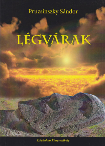 Pruzsinszky S�ndor - L�gv�rak