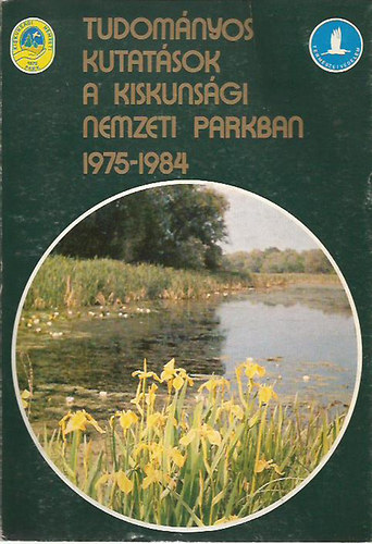 Dr. Bankovics Attila - Dr. Molnár Béla - Tudományos kutatások a kiskunsági nemzeti parkban 1975-1984 - Megjelent 500 példányban