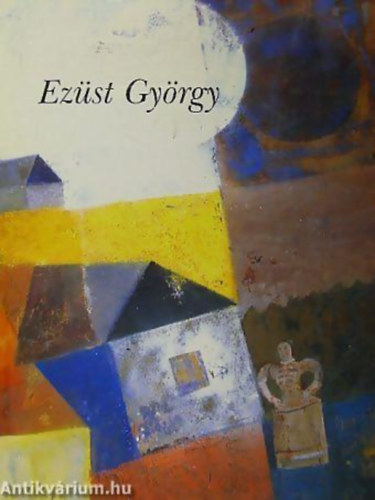 Egri M�ria - Ez�st Gy�rgy