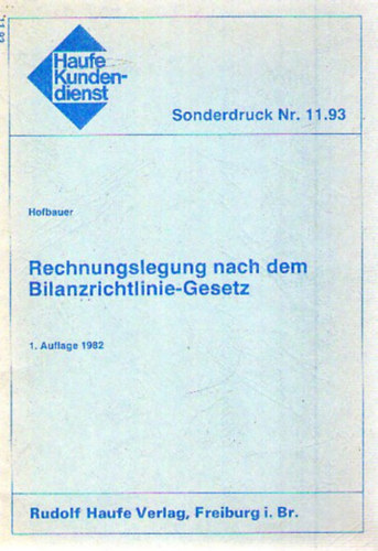 Max A. Hofbauer - Rechnungslegung nach dem Bilanzrichtlinie-Gesetz