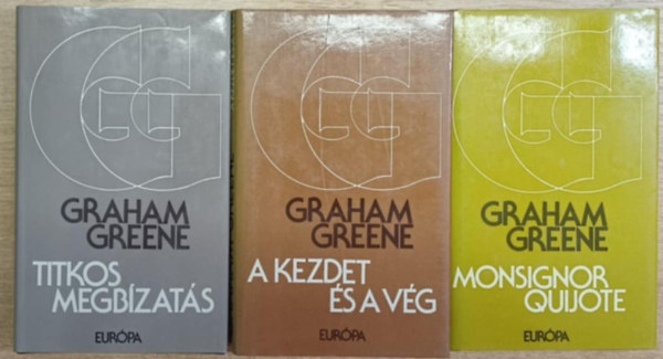 Graham Greene - 3 db Graham Greene k�tet: Titkos megb�zat�s - A kezdet �s a v�g - Monsignor Quijote