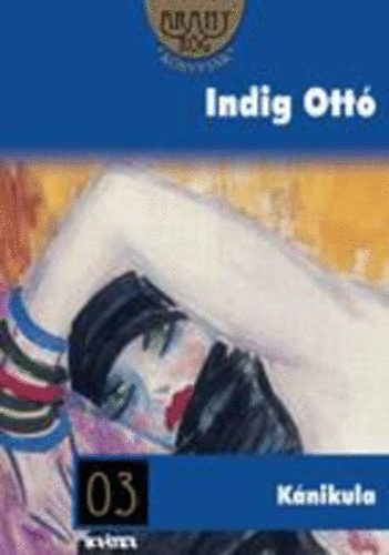 Indig Ott� - K�nikula