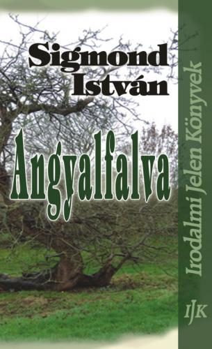 Sigmond István - Angyalfalva