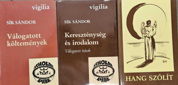 Szerk.: Ferencz Gyz Sk Sndor - 3 db keresztny irodalom: Sk Sndor vlogatott  kltemnyek + Keresztnysg s  irodalom - Vlogatott rsok + Hang szlt - Isten - keres versek a huszadik szzad vilgirodalmbl