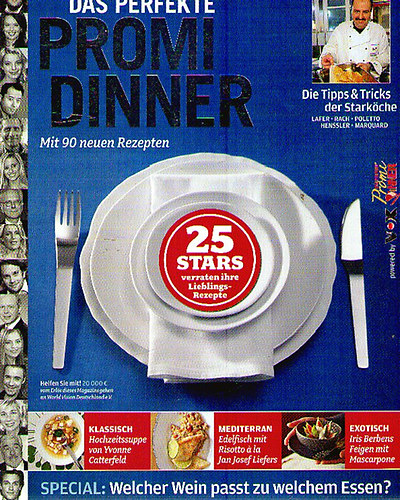 Das Perfekte Promi Dinner - Mit 90 neuen Rezepten