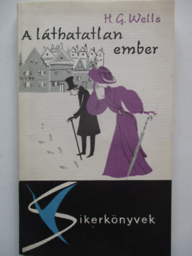 H.G. Wells - A láthatatlan ember