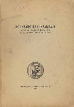 Feket�n�-Heged�s - N�i szab�ipari szakrajz