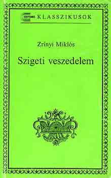 Zrnyi Mikls - Szigeti veszedelem