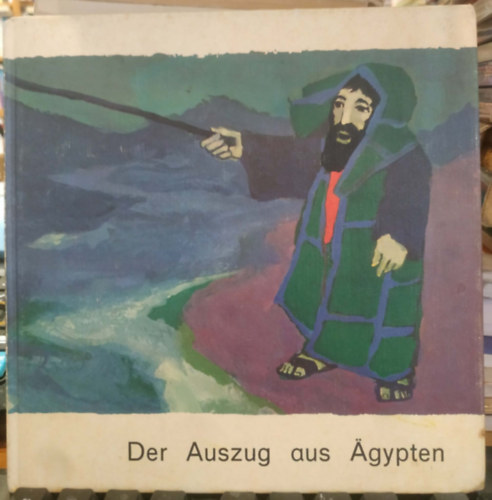 Der Auszug aus Ägypten - Reihe: Was uns die Bibel erzählt