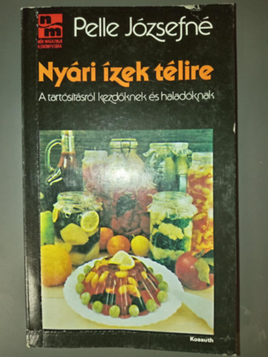 Pelle Jzsefjn - Nyri zek tlire