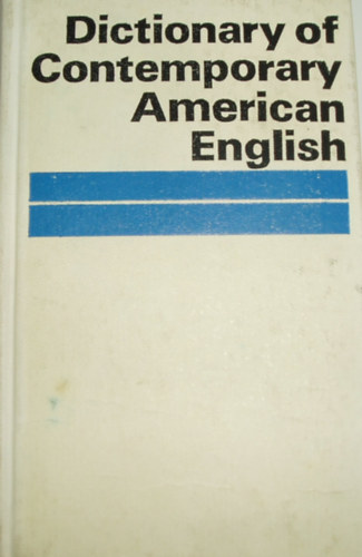 Givi Zviadadze - Dictionary of Contemporary American English (Kortrs amerikai angol sztr)