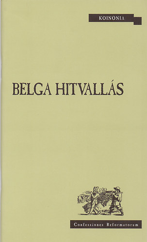 Belga hitvall�s