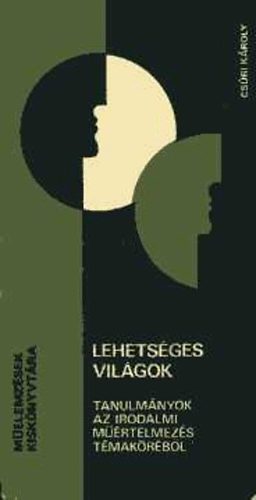 Cs�ri K�roly - Lehets�ges vil�gok