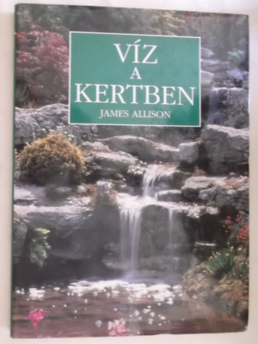 James Allison - Vz a kertben