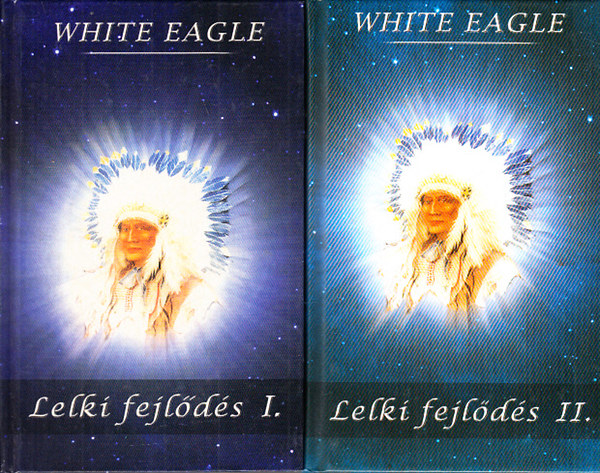 White Eagle - Lelki fejlds I-II.