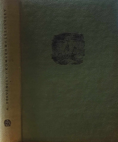 A. Pervencev - Komszomolbecs�let