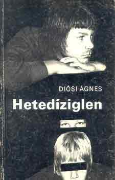 Disi gnes - Hetedziglen