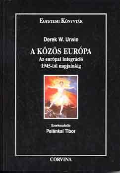 Derek W. Urwin - A k�z�s Eur�pa