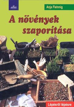 Anja Flehmig - A nvnyek szaportsa