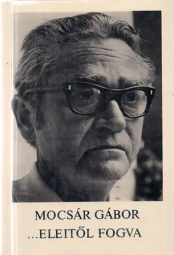Mocsr Gbor - ...eleitl fogva