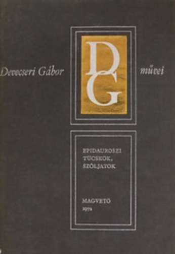 Devecseri Gbor - Epidauroszi tcskk szljatok
