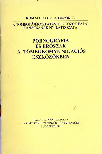 Pornográfia és erőszak a tömegkommunikációs eszközökben