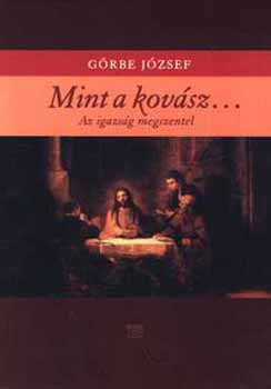 Grbe Jzsef - Mint a kovsz
